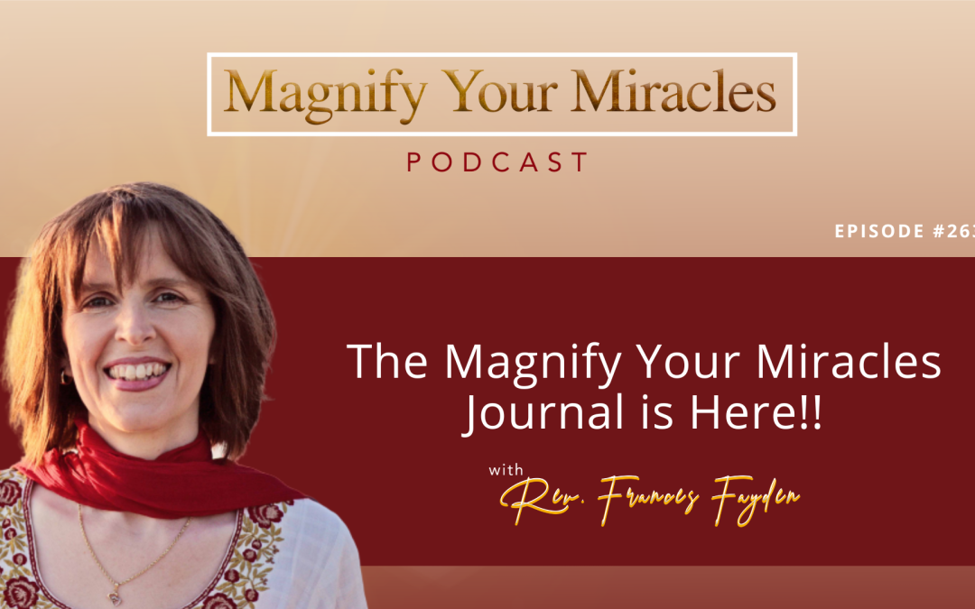 The Magnify Your Miracles Journal is Here!!